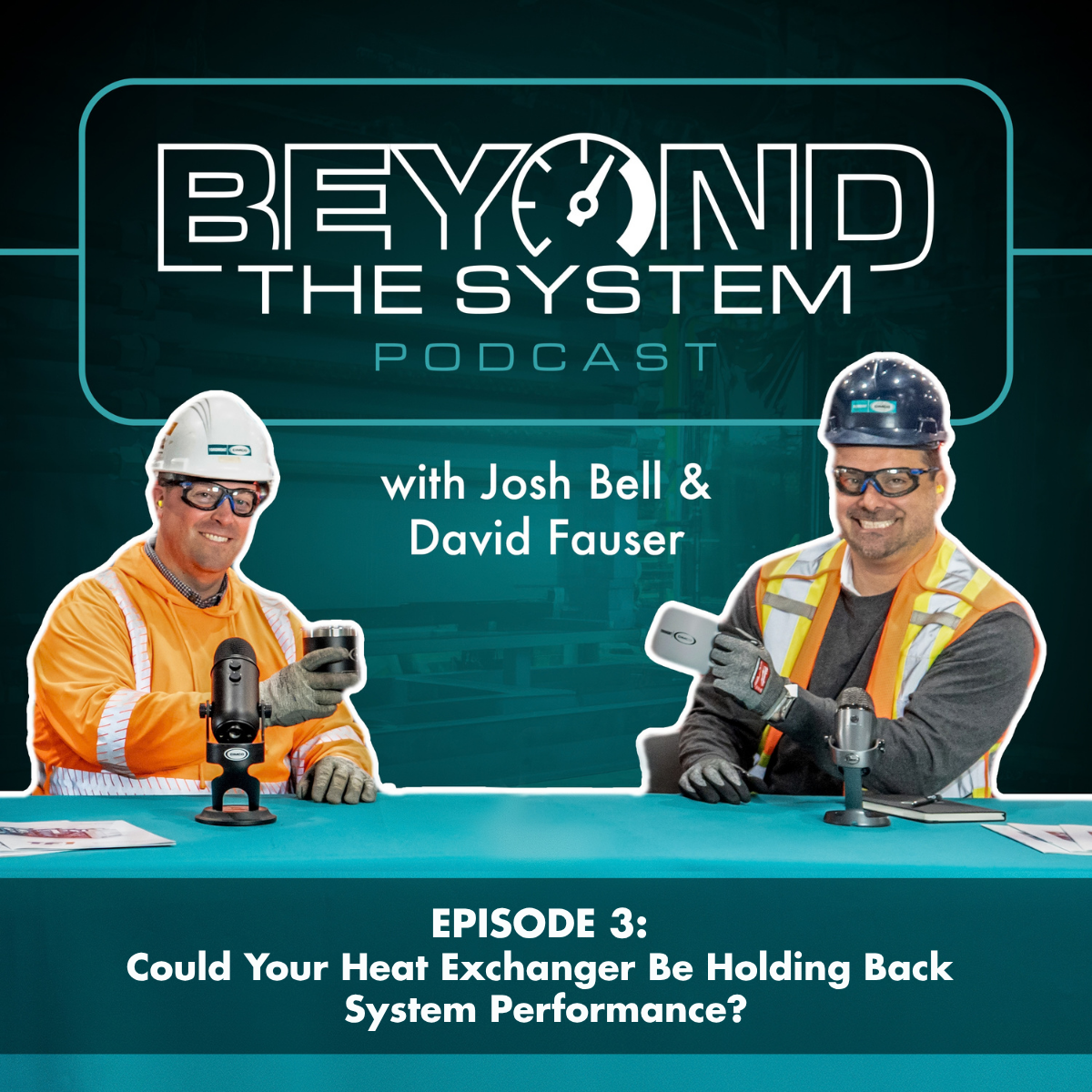 Beyond the System Episode 3: Could your heat exchanger be holding back system performance?